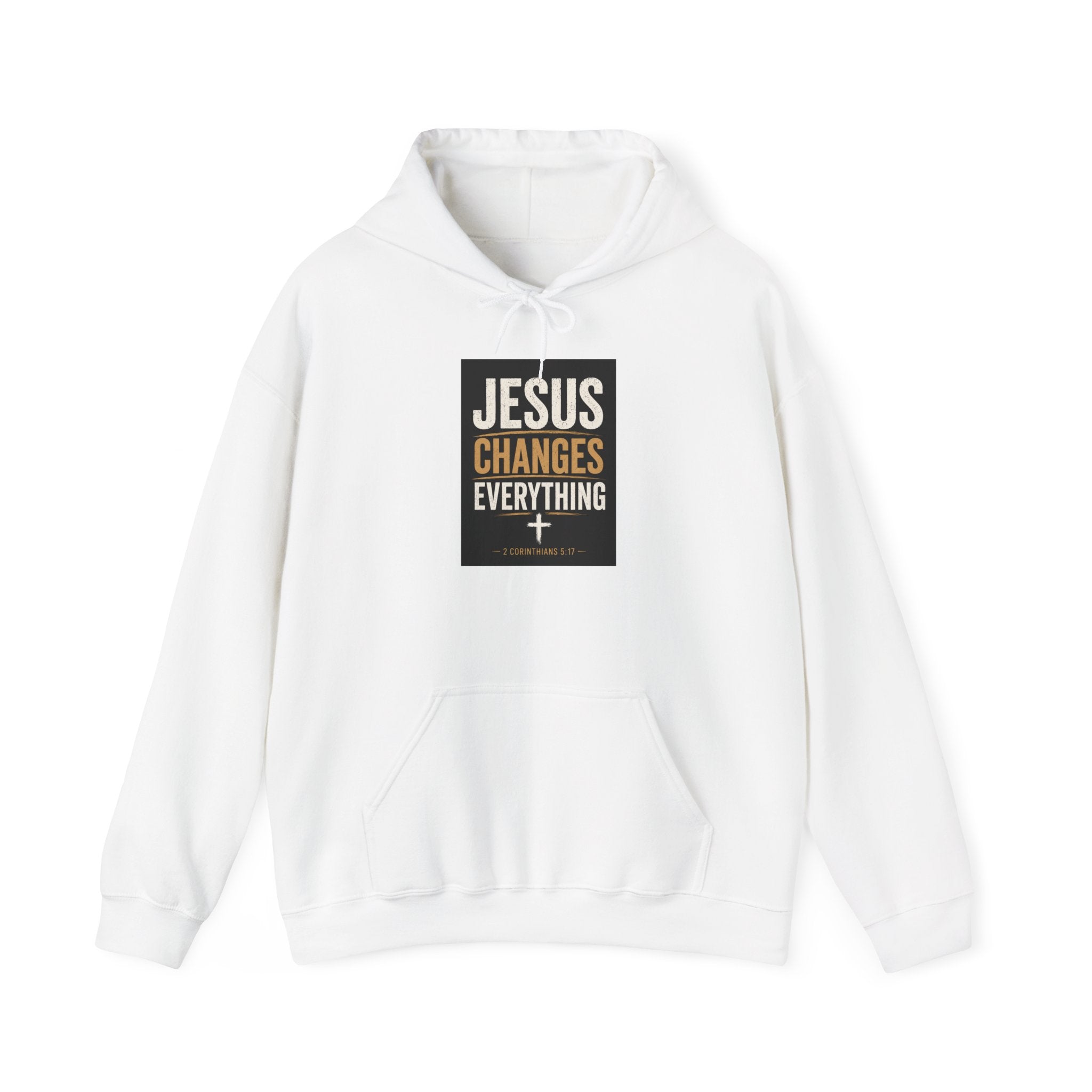 Jesus Changes Everything--Inspirational Faith Sweatshirt