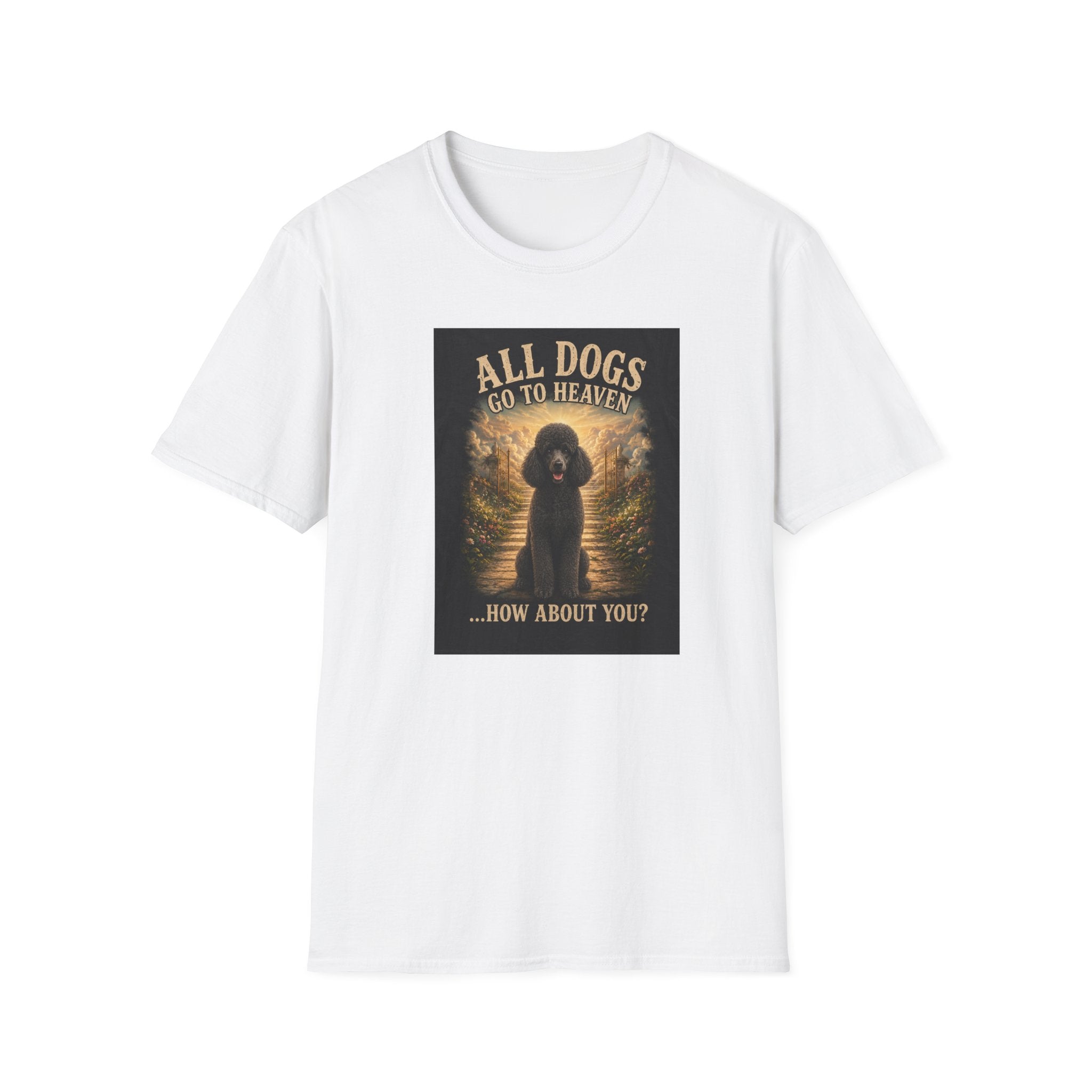All Dogs Go to Heaven Graphic T‑Shirt — Dog Tee