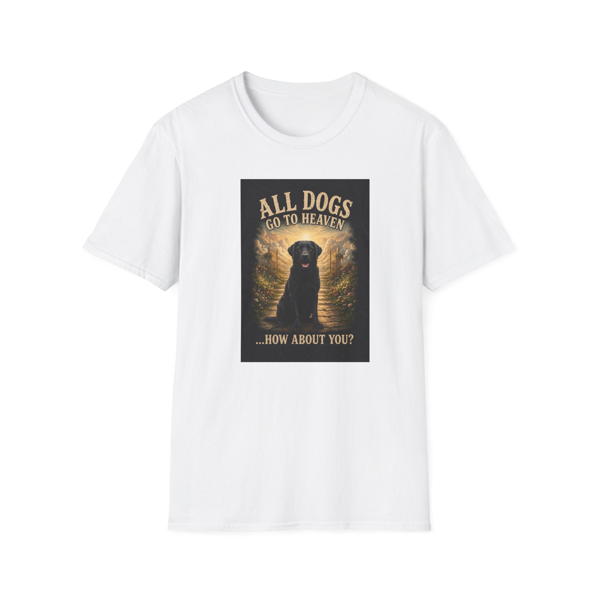 All Dogs Go to Heaven T-Shirt — Black Lab Memorial Tee